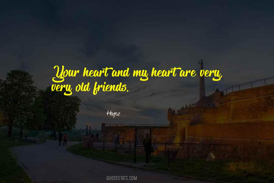 Hate Old Friends Quotes #734247