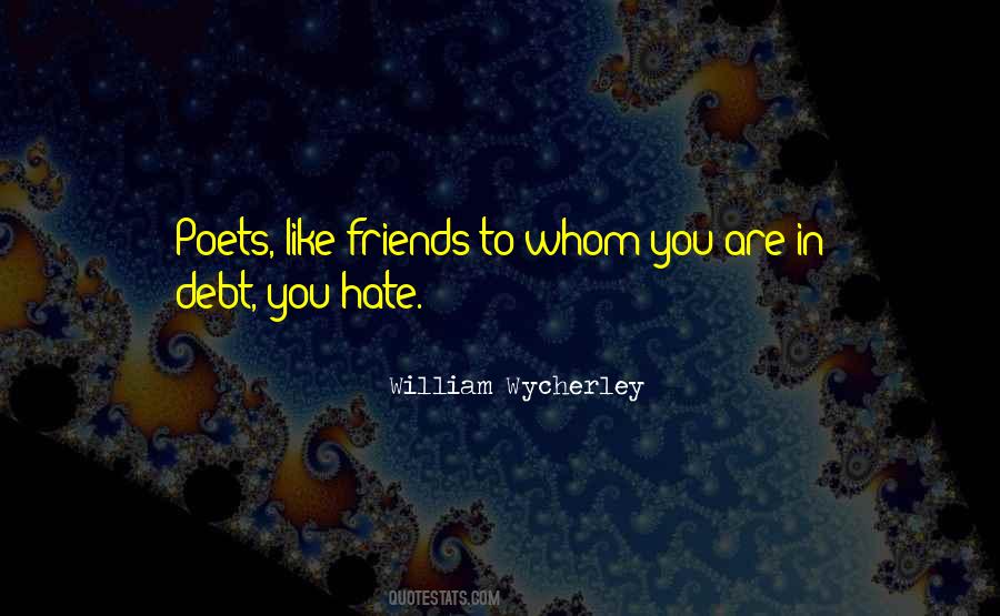 Hate Old Friends Quotes #949679