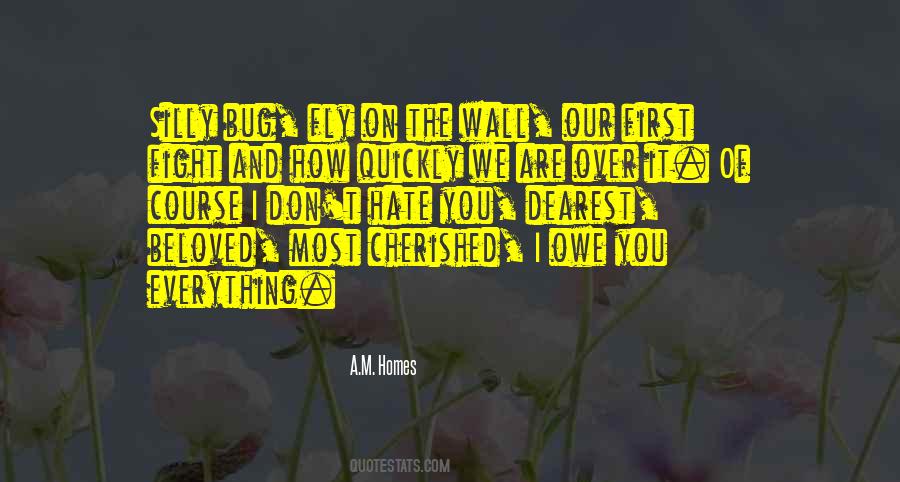 Hate On You Quotes #119915