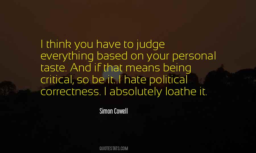 Hate On You Quotes #159071