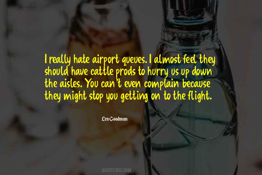 Hate On You Quotes #323635