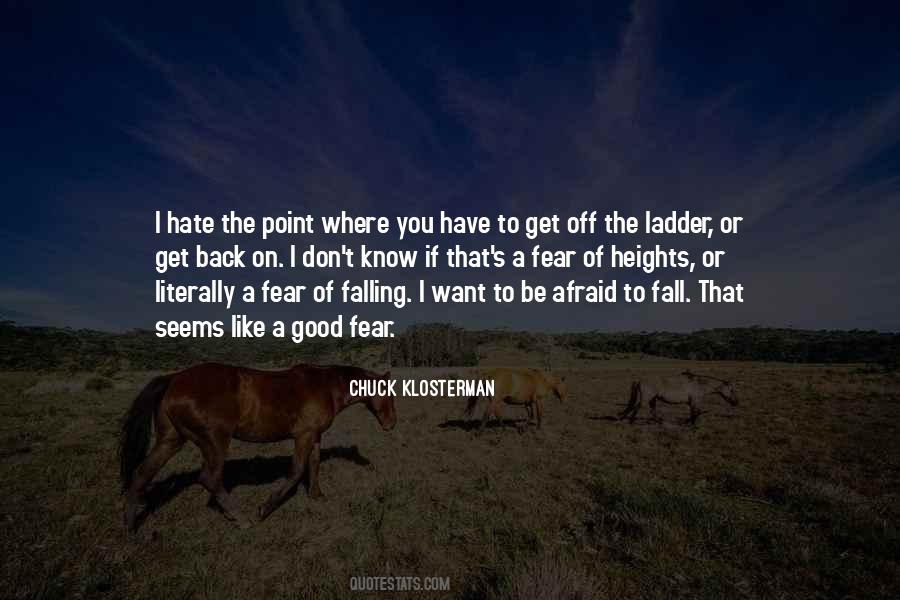 Hate On You Quotes #326134