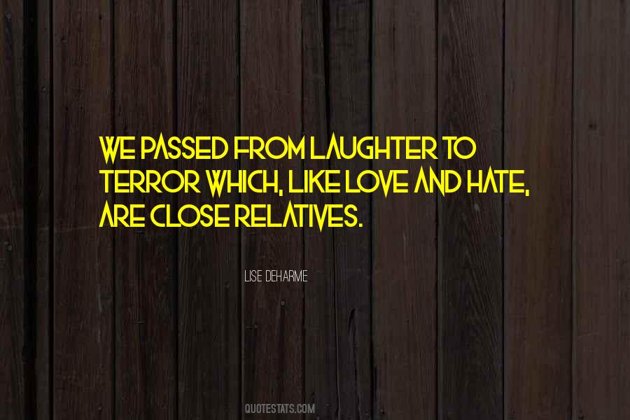 Hate Relatives Quotes #300689