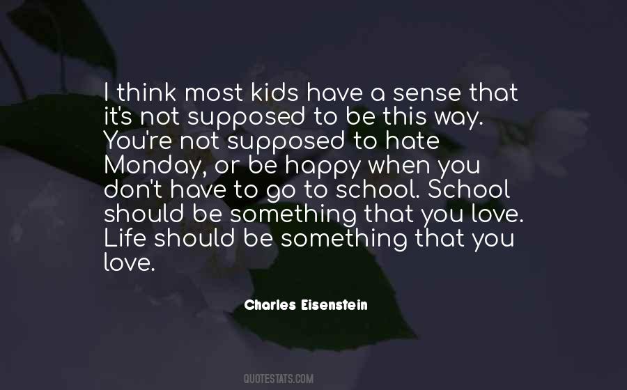 Hate School Quotes #49897