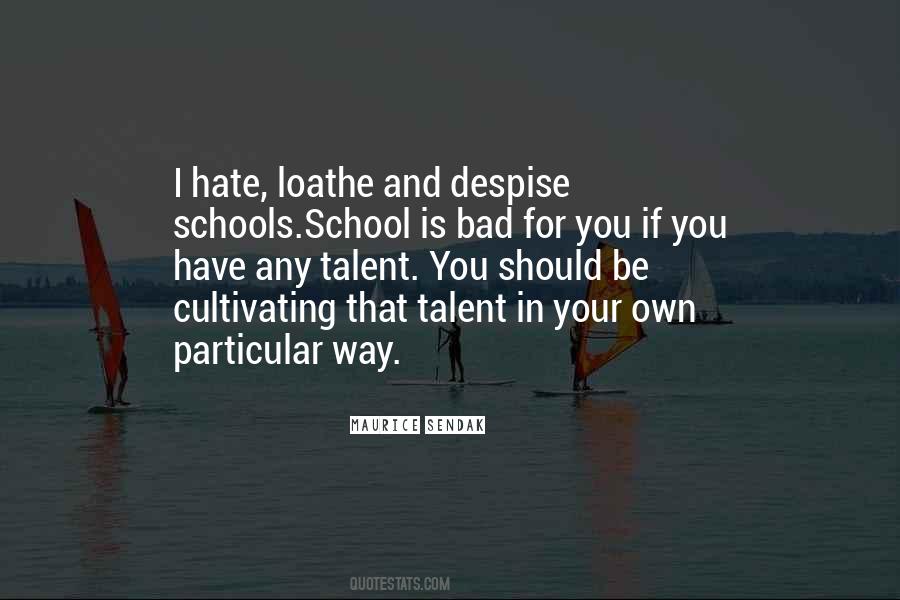 Hate School Quotes #815979