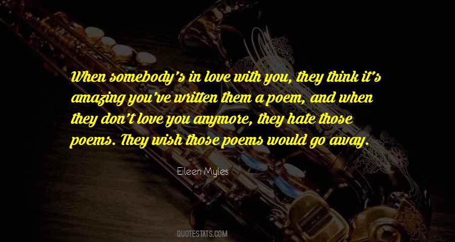 Hate Somebody Quotes #1031526