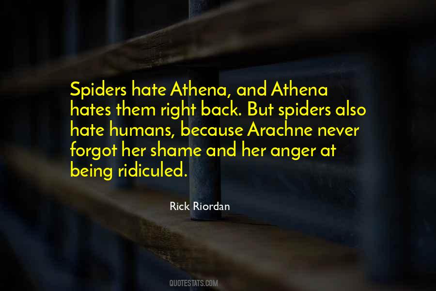 Hate Spiders Quotes #1130742