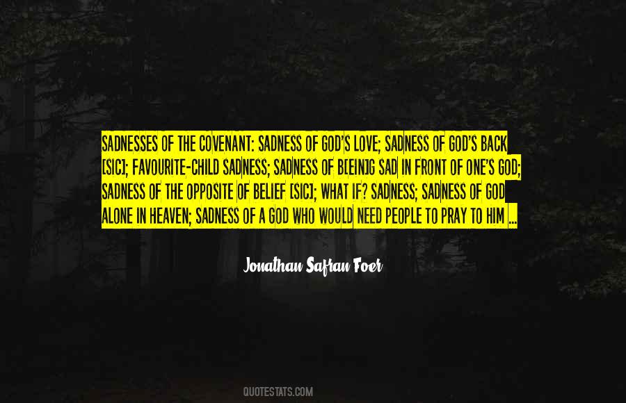 Quotes About The Covenant #1221057