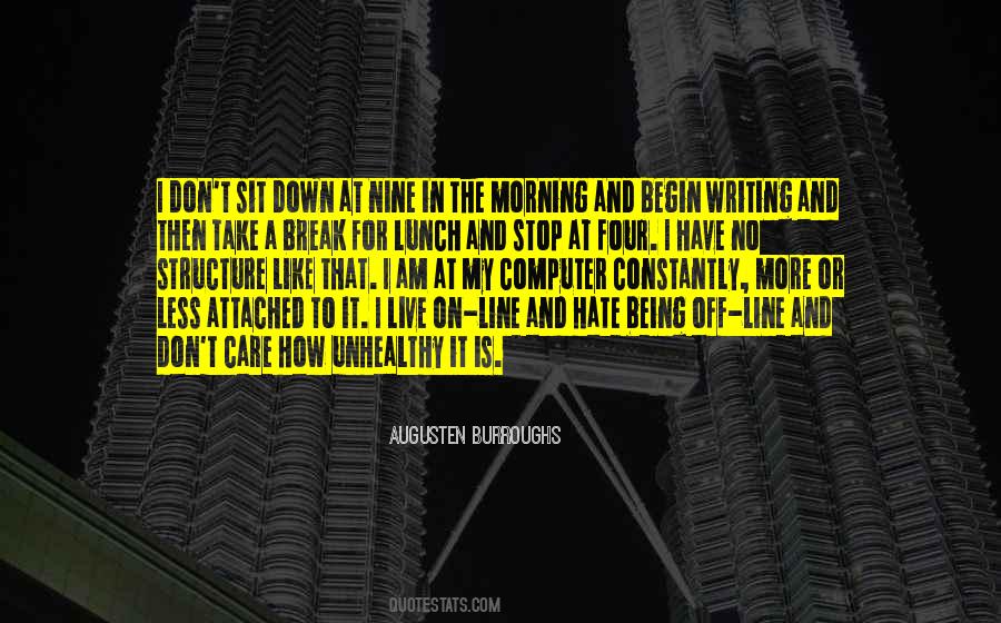 Hate To Live Quotes #1231111