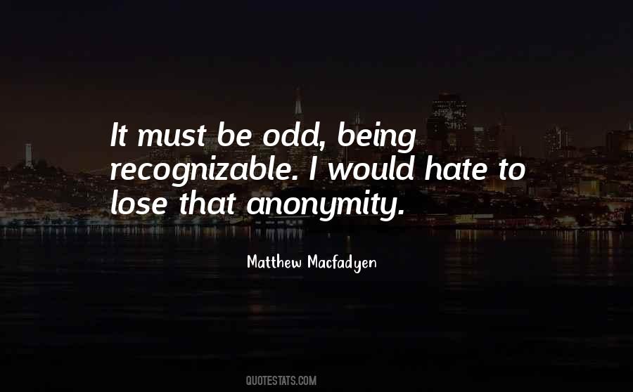Hate To Lose Quotes #189560