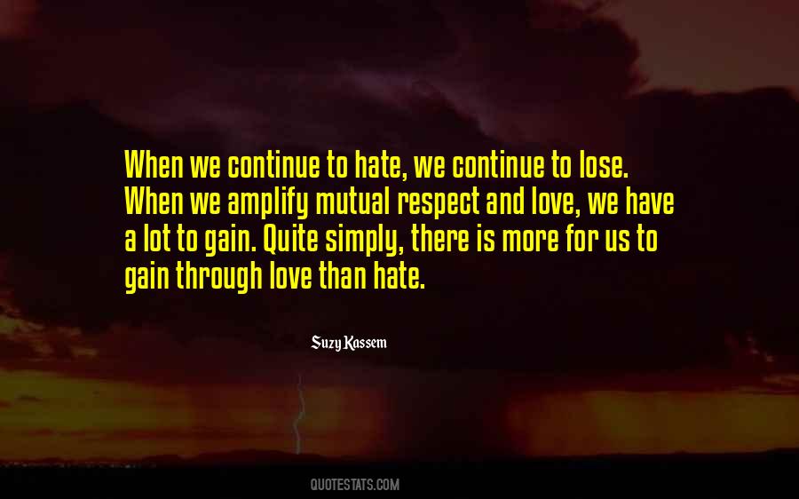 Hate To Lose Quotes #321461