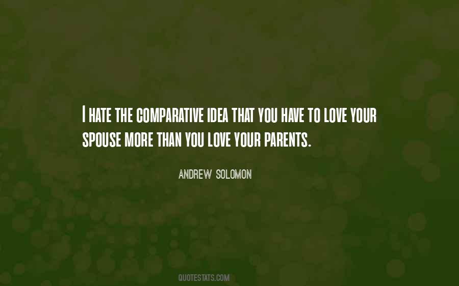 Hate To Love Quotes #128302