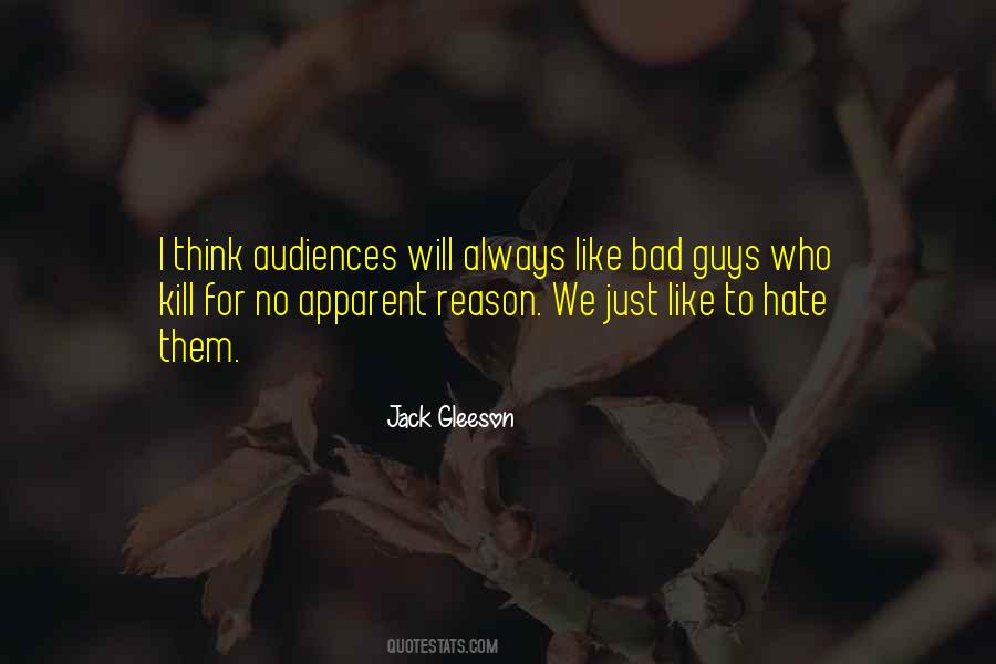 Hate Without Reason Quotes #142998