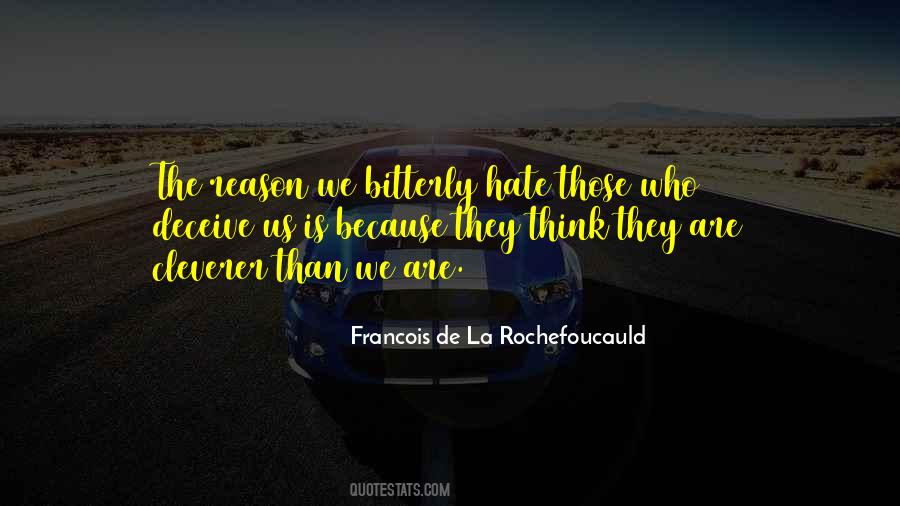 Hate Without Reason Quotes #191740