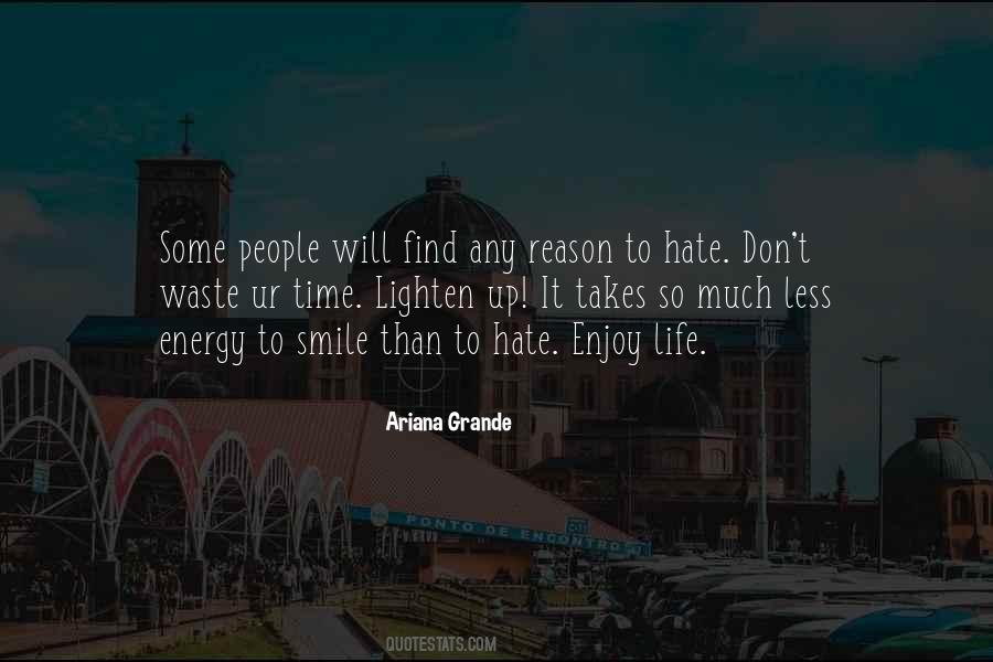 Hate Without Reason Quotes #394117