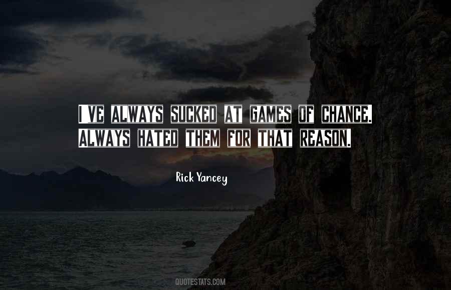 Hate Without Reason Quotes #712549