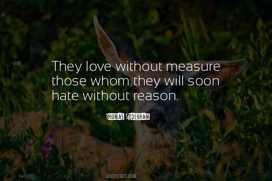 Hate Without Reason Quotes #745745