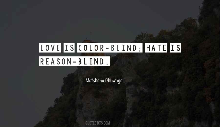 Hate Without Reason Quotes #859891