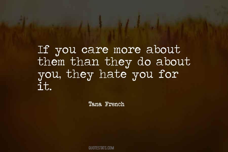 Hate You More Quotes #543346