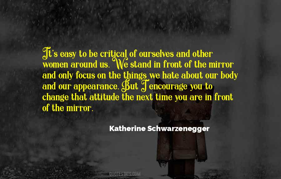 Hate Your Attitude Quotes #555906