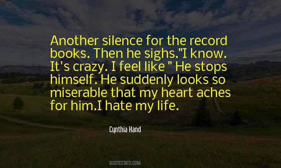 Hate Your Silence Quotes #1705300