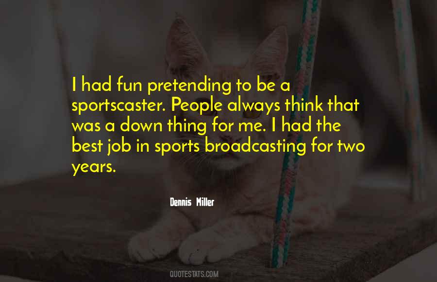 Quotes About Fun Sports #783969