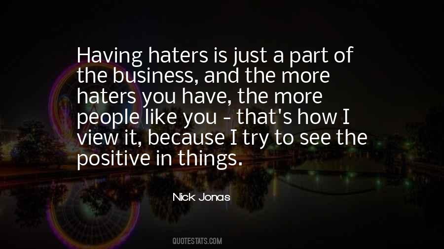 Haters Can't See Me Quotes #834775