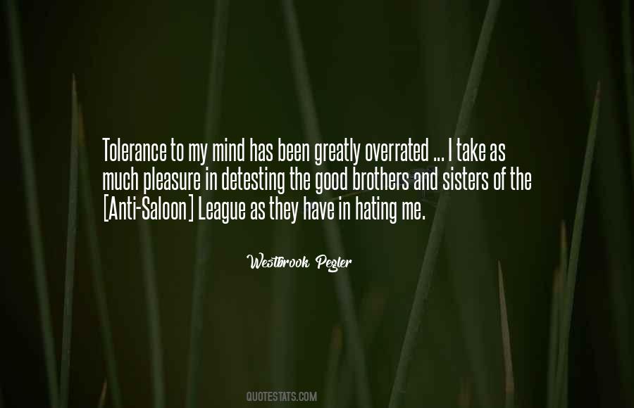 Hating Me Quotes #1608986