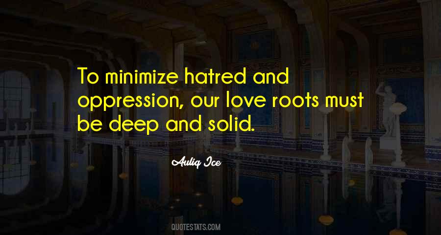 Hatred Love Quotes #71008