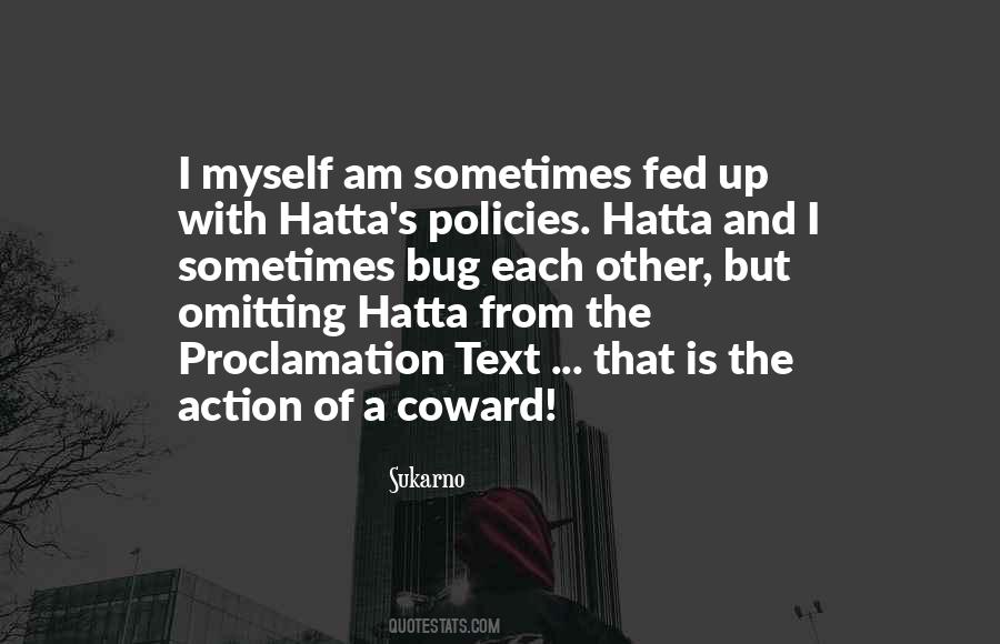 Hatta Quotes #1669373