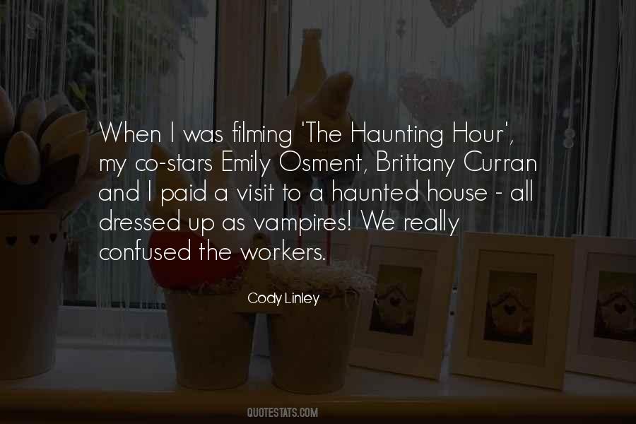 Haunted House Quotes #1008820