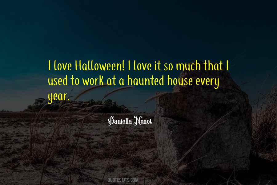 Haunted House Quotes #1227429