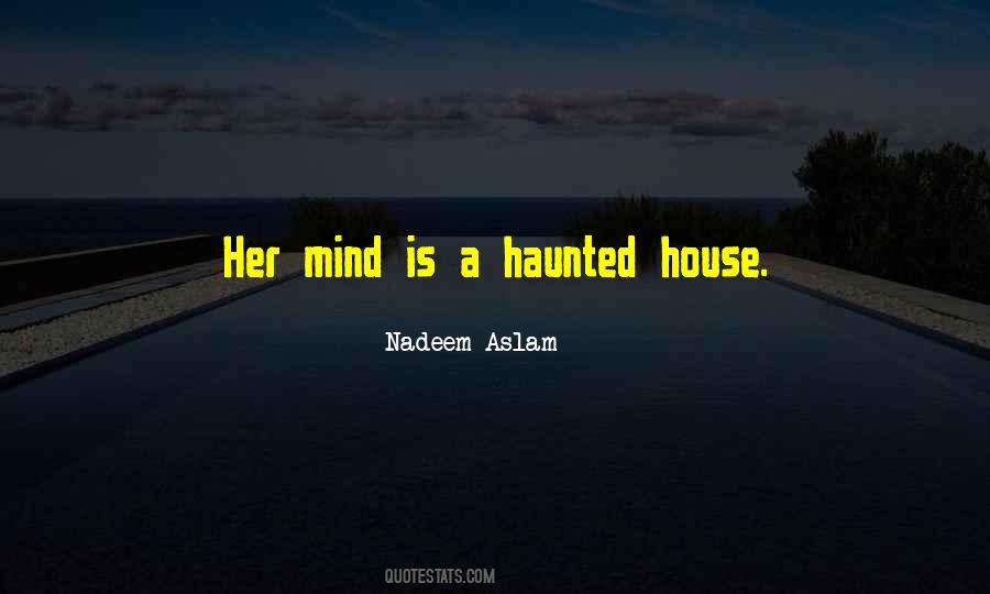 Haunted House Quotes #129425