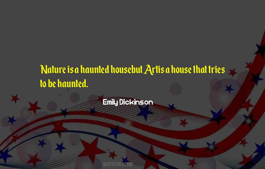 Haunted House Quotes #1322485