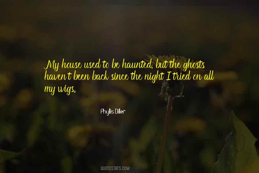 Haunted House Quotes #1367749