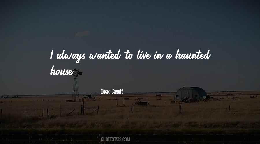 Haunted House Quotes #159282