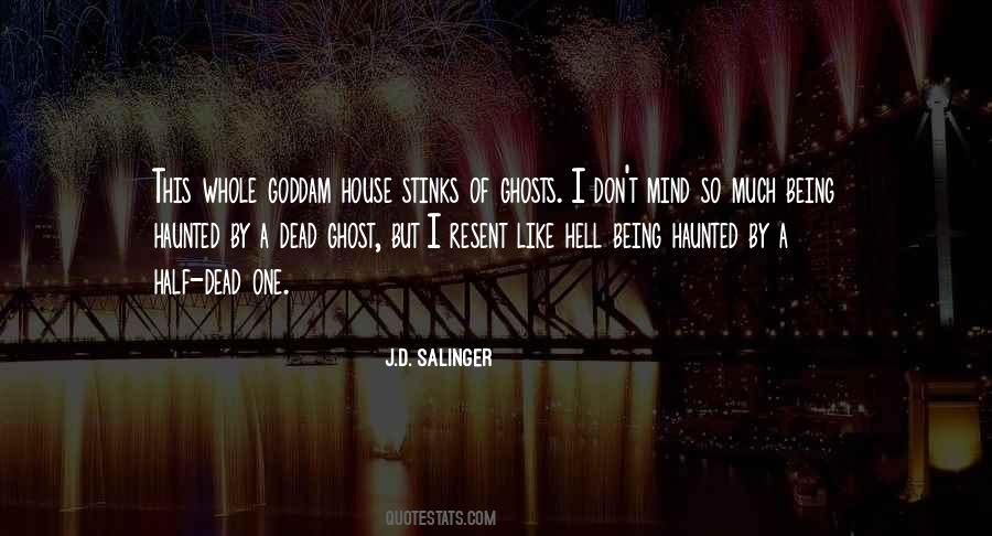 Haunted House Quotes #910320