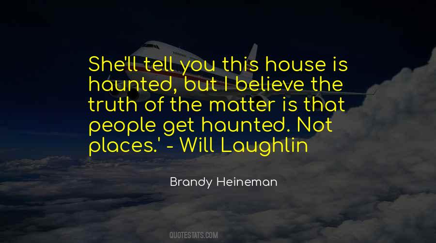 Haunted Places Quotes #41322