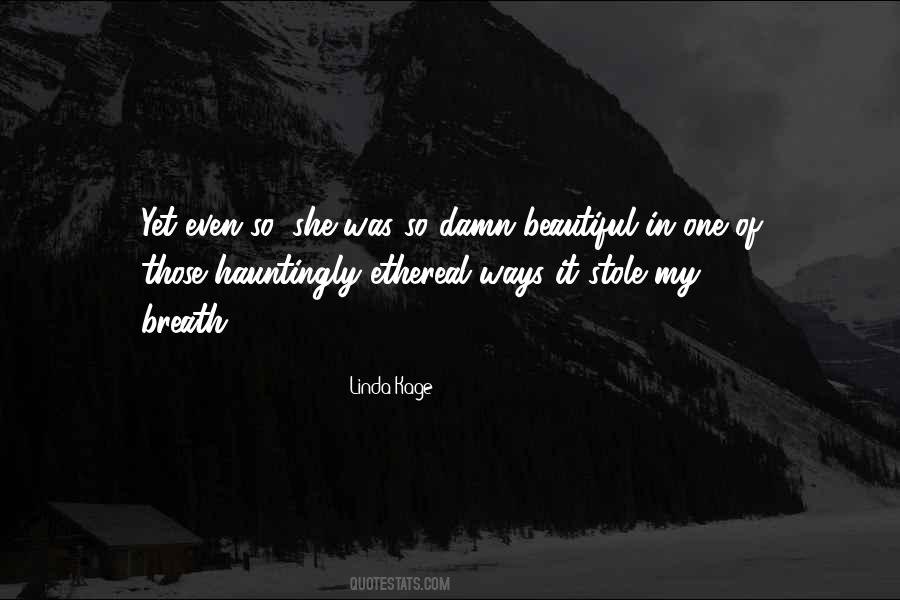 Hauntingly Beautiful Quotes #667812