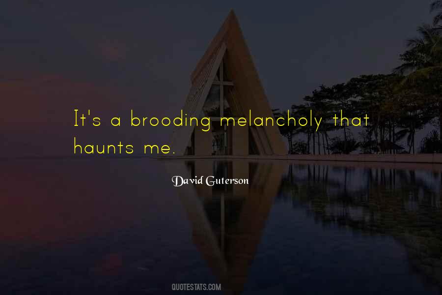 Haunts Me Quotes #574908