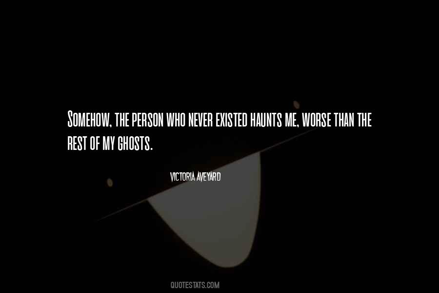 Haunts Quotes #210008