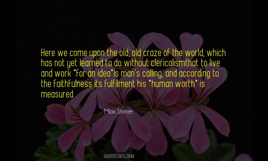 Quotes About Fulfilment In Life #1679696
