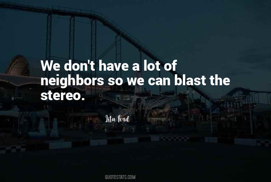 Have A Blast Quotes #229143