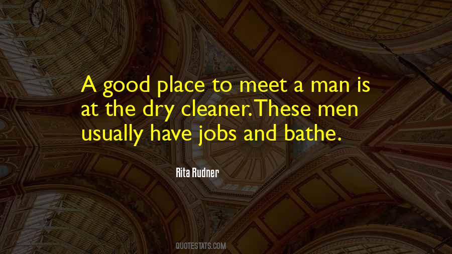 Have A Good Man Quotes #388490 Have A Good Man Quotes #388490