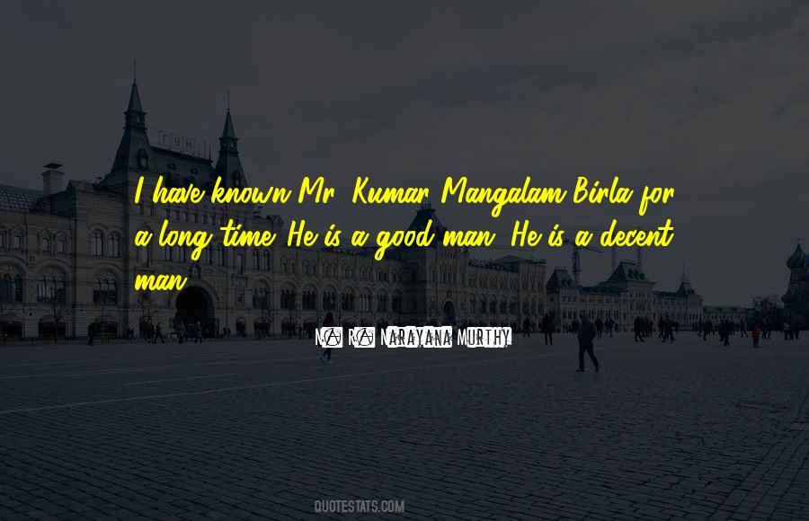 Have A Good Man Quotes #91892