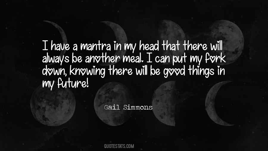 Have A Good Meal Quotes #1077112
