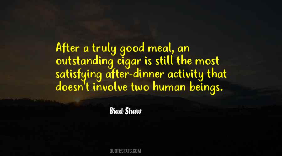 Have A Good Meal Quotes #274091