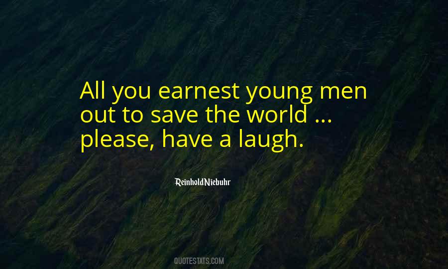 Have A Laugh Quotes #713706