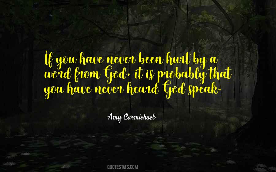 Have Been Hurt Quotes #274542