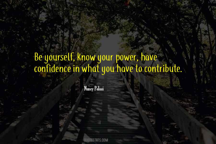 Have Confidence In Yourself Quotes #558924